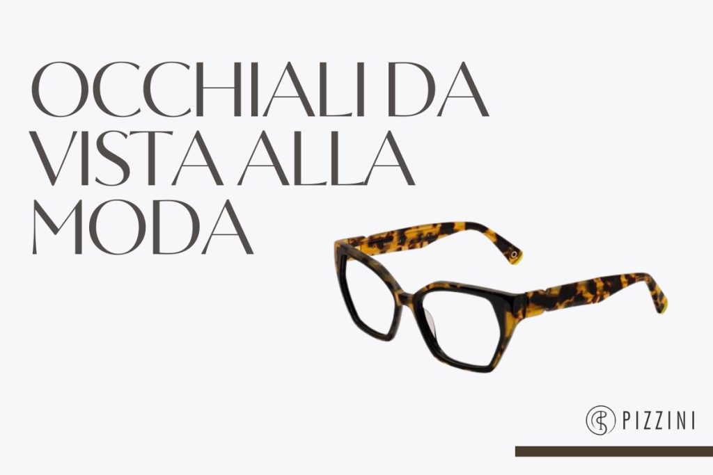 occhiali da vista